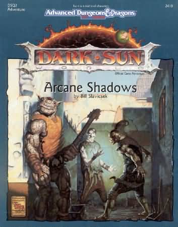 Dungeons and Dragons 2nd ed: Dark Sun: Arcane Shadows - Used