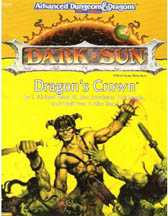 Dungeons and Dragons 2nd ed: Dark Sun: Dragons Crown: 2416 - Used