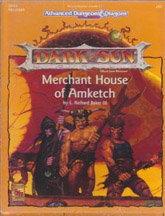 Dungeons and Dragons 2nd ed: Dark Sun: Merchant House of Amketch