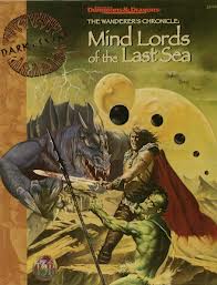 Dungeons and Dragons 2nd ed: Dark Sun: The Wanderers Chronicle: Mind Lords of the Last Sea - Used