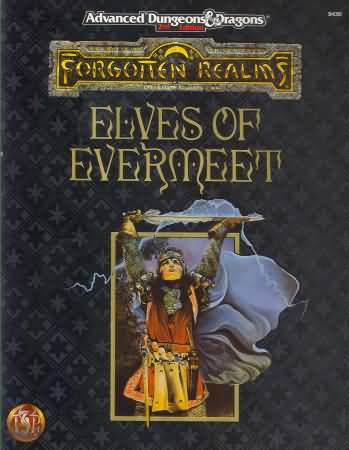 Dungeons and Dragons 2nd ed: Forgotten Realms: Elves of Evermeet