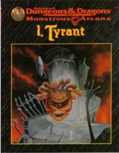 Dungeons and Dragons 2nd ed: Monstrous Arcana: I, Tyrant - Used