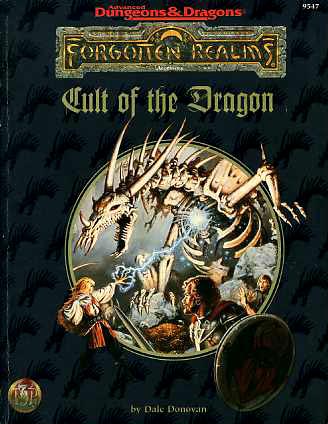 Dungeons and Drasgons 2nd ed: Forgotten Realms: Cult of The Dragon