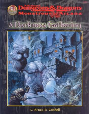 Dungeons and Dragons 2nd ed: Monstrous Arcana: a Darkness Gathering - Used