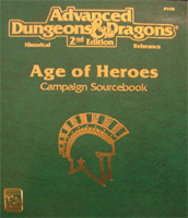 Dungeons and Dragons 2nd ed: Age of Heroes Campaign Sourcebook