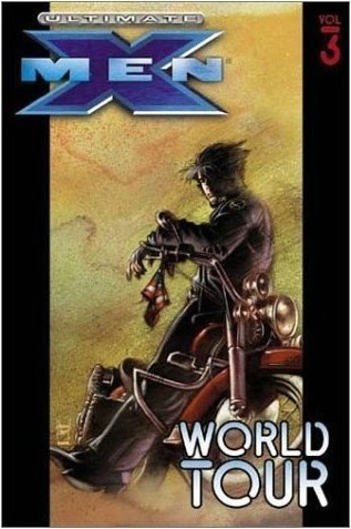 Ultimate X-Men: Volume 3: World Tour TP - Used
