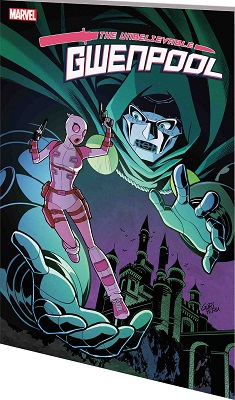 Unbelievable Gwenpool: Volume 5: Lost In The Plot TP
