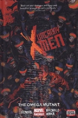 Uncanny X-Men: Volume 5: Omega Mutant HC