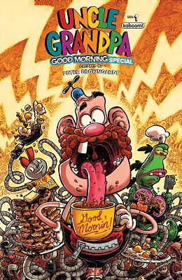 Uncle Grandpa: Good Morning Special no. 1 (2016 Series)