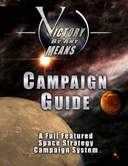 Victory by Any Means: Campaign Guide