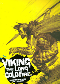 Viking: Volume 1: Long Cold Fire TP