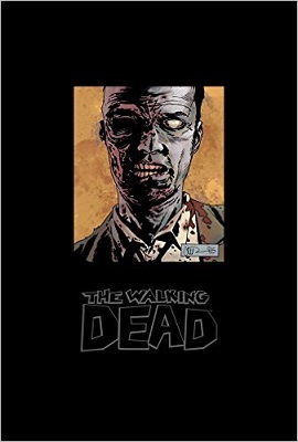 The Walking Dead: Omnibus: Volume 6 HC (MR)