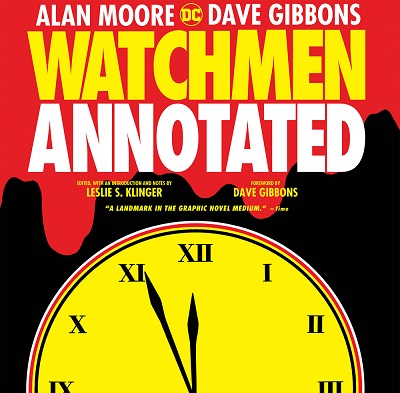 Watchmen: The Annotated Edition HC