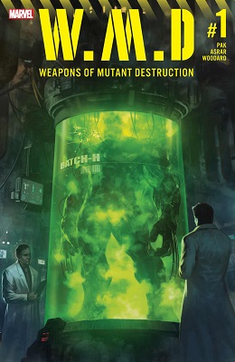 Weapons of Mutant Destruction no. 1 (2017 Series)