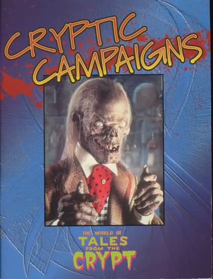The World of Tales From The Crypt: Cryptic Campaigns - Used