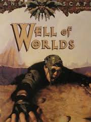 Dungeons and Dragons 2nd ed: Planescape: Well of Worlds - Used