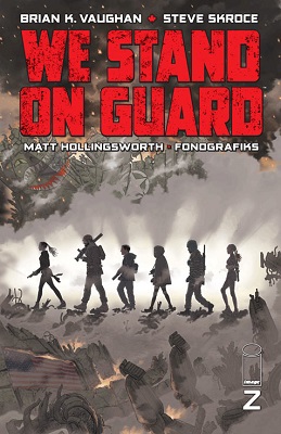 We Stand on Guard (2015) no. 2 - Used