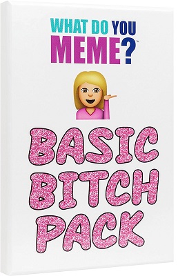 What Do You Meme: Basic Bitch Expansion