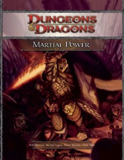 Dungeons and Dragons 4th ed: Martial Power