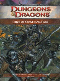 Dungeons and Dragons 4th ed: Orcs of Stonefang Pass