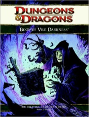 Dungeons and Dragons 4th ed: The Book of Vile Darkness