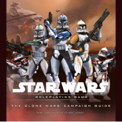 Star Wars Role Playing Saga Edition: the Clone Wars Campaign Guide - Used