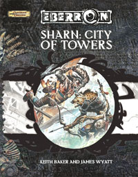 Dungeons and Dragons 3.5 ed: Eberron - Sharn: City of Towers