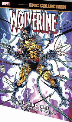 Wolverine: Epic Collection: Dying Game TP