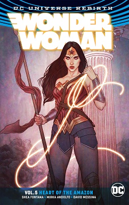 Wonder Woman: Volume 5: Heart of the Amazon TP