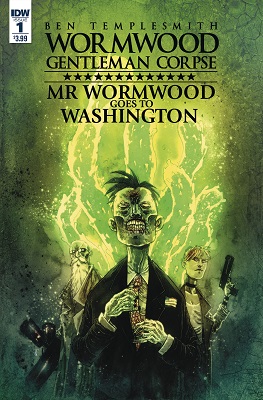 Wormwood Goes to Washington no. 1 (1 of 3) (2017 Series)