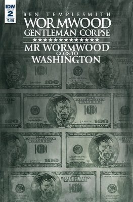 Wormwood Goes to Washington no. 2 (2 of 3) (2017 Series)