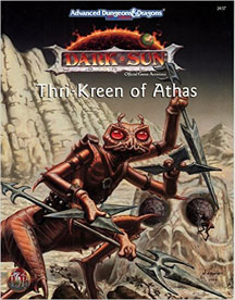 Dungeons and Dragons 2nd Ed: Dark Sun: Thri-Kreen of Athas - Used