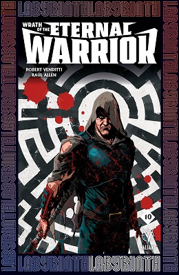 Wrath of the Eternal Warrior no. 10 (2015 Series)