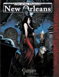 Vampire the Requiem: City of the Damned: New Orleans - Used