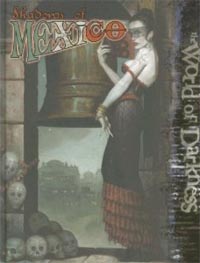 The World of Darkness: Shadows of Mexico - Used