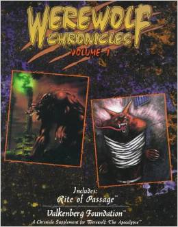 Werewolf: the Apocalypse: Werewolf Chronicles: Volume 1 - Used