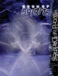 The World of Darkness: Book of Spirits - Used