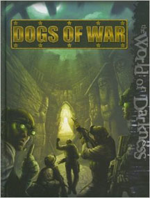 The World of Darkness: Dogs of War - Used