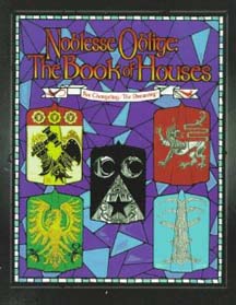 Changeling the Dreaming: Noblesse Oblige: The Book of Houses - Used