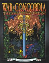Changeling the Dreaming 2nd Ed: War in Concordia: The Shattered Dream - Used