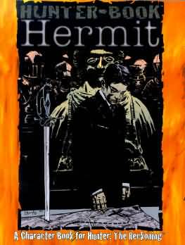 Hunter: Hermit