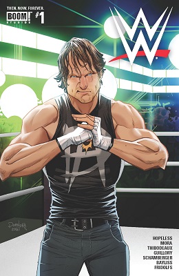 WWE Then Now Forever no. 1 (2016 Series)