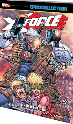 X-Force Epic Collection: Under the Gun TP - USED