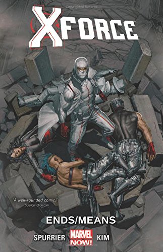X-Force: Volume 3: Ends Means