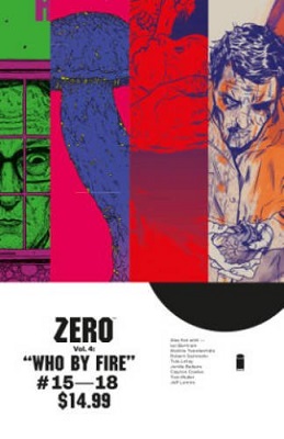 Zero: Volume 4: Who By Fire (MR)
