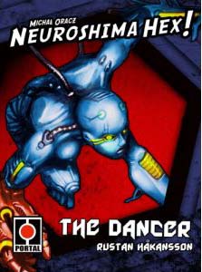 Neuroshima Hex: The Dancer