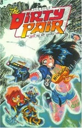 The Dirty Pair: Fatal But Not Serious TP - Used