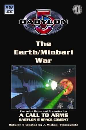 Babylon 5: The Earth/Minbari War