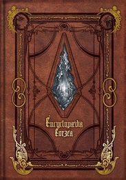 Encyclopaedia Eorzea: The World of Final Fantasy XIV Volume 1 HC