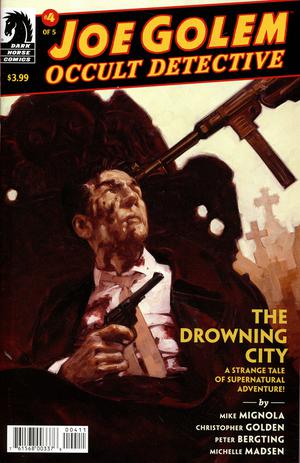 Joe Golem Occult Detective no. 4 (4 of 5) (The Drowning City) (2018 Series) 